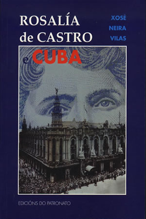 ROSALÍA DE CASTRO E CUBA